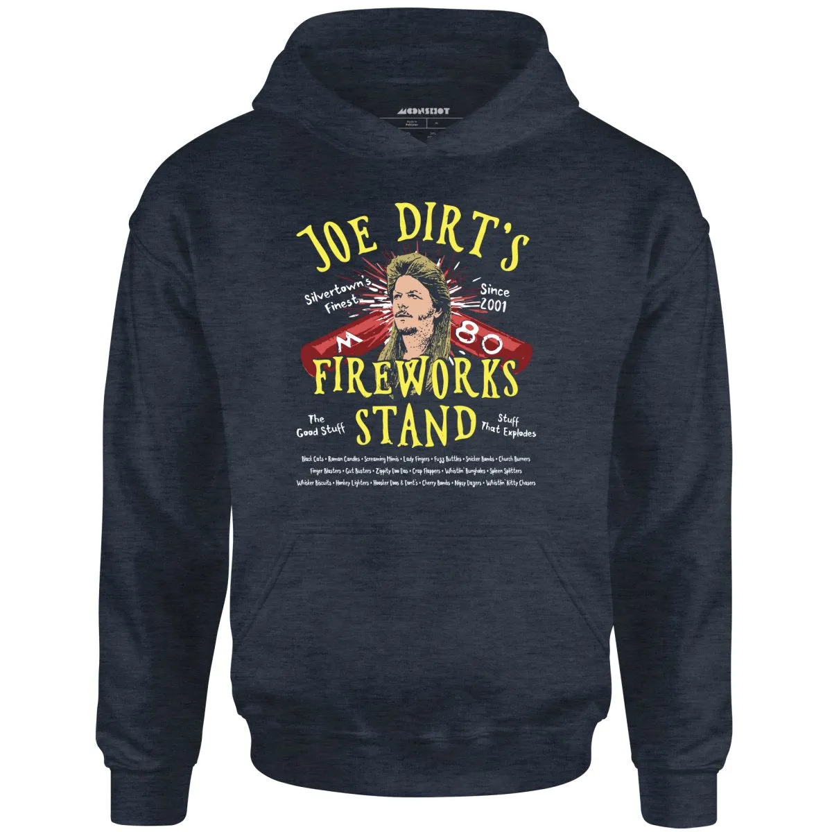 Joe Dirt's Fireworks Stand - Unisex Hoodie