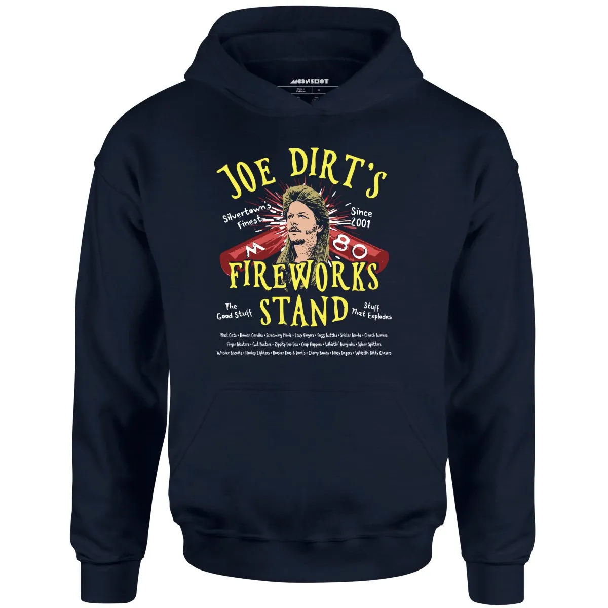 Joe Dirt's Fireworks Stand - Unisex Hoodie